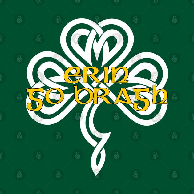 Erin Go Bragh - Knotwork Shamrock by ianscott76