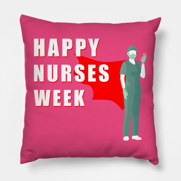 Happy nurses week gift Pillow by Flipodesigner