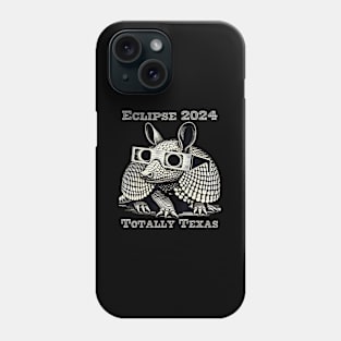 Eclipse 2024 Totally Texas Phone Case