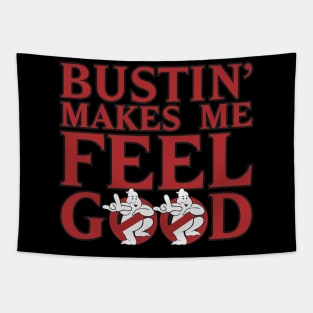 Bustin' Makes Me Feel Good - Red Ghost Tapestry