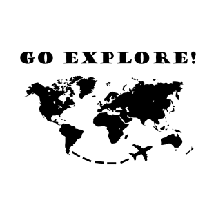 Explore the world T-Shirt