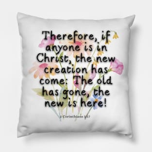 2 Corinthians 5:17 Pillow