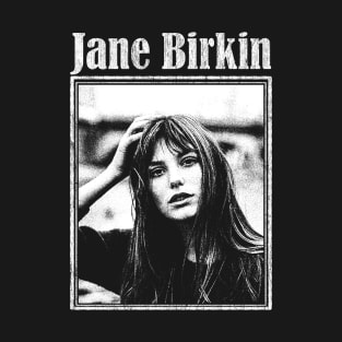 Jane Birkin T-Shirt