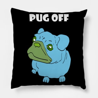 Pug off Pillow