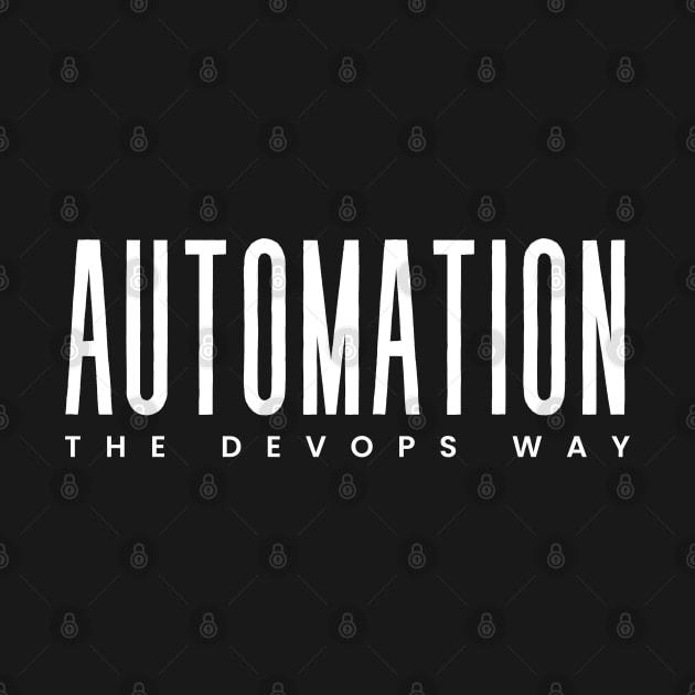 Automation The Devops Way by IntelligentDesign