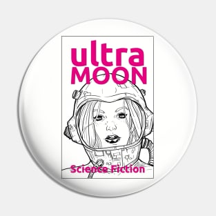 ULTRA MOON sci-fi travel to the moon Pin