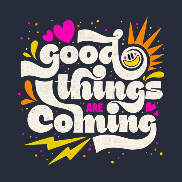 Good Things by MelCerri