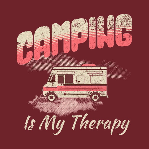 Camping Therapy T-Shirt by With Own Style