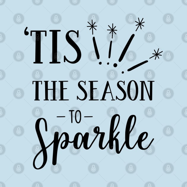 Holiday Series: 'Tis the Season to Sparkle by Jarecrow 