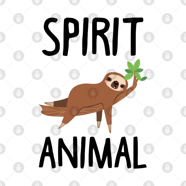 Sloth Is My Spirit Animal. Funny Sloth Shirt. by KsuAnn