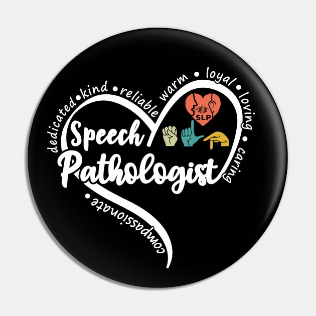 SLP Heart Speech Pathologist Sign Language Pin by mohazain