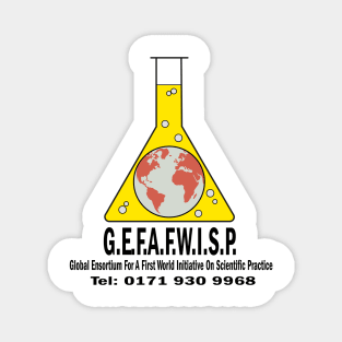 GEFAFWISP - Global Ensortium for a First World Initiative on Scientific Practice Magnet