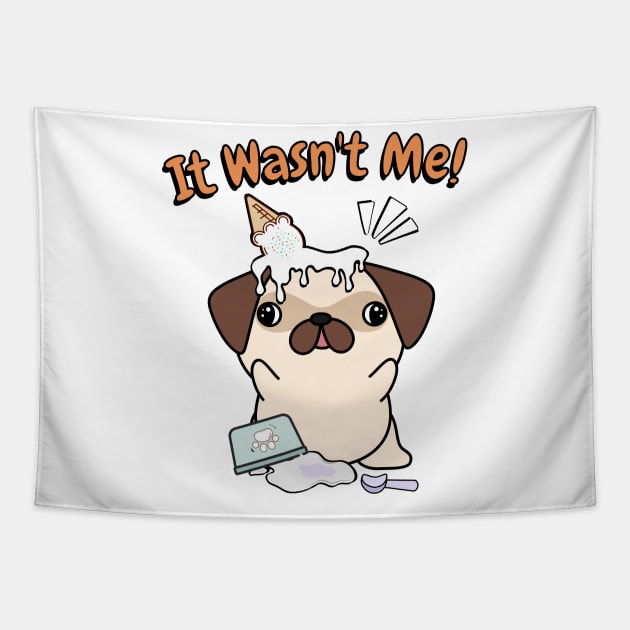 Funny pug got caught stealing ice cream Tapestry by Pet Station