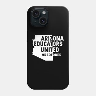 Red for ed arizona educators united teachers strike Phone Case