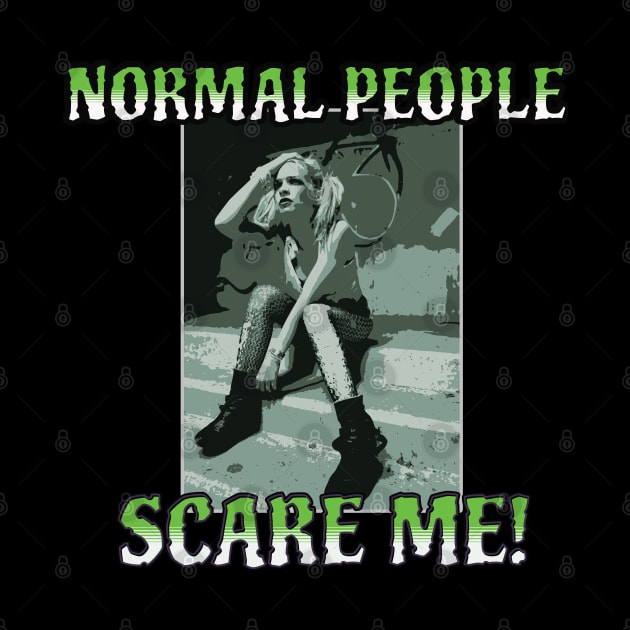 Normal people scare me by Out of the world