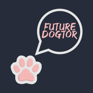 Future Dogtor T-Shirt