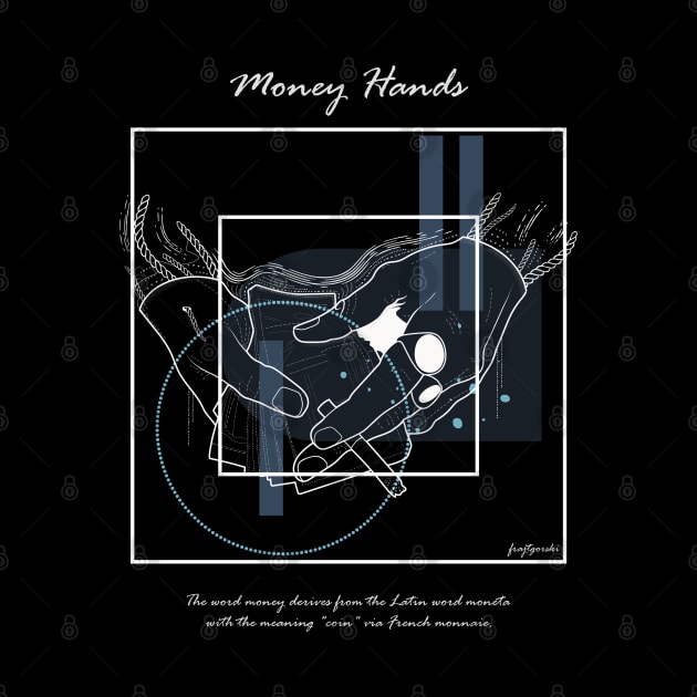 Money Hands version 5 by Frajtgorski