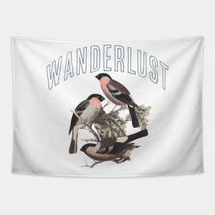 Wanderlust bullfinch Tapestry