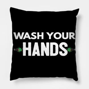 Wash Your Hands Pillow