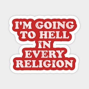 Hell Funny Magnet