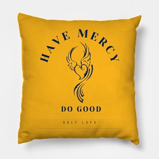 Have Mercy Pillow