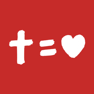 Cross equals love T-Shirt