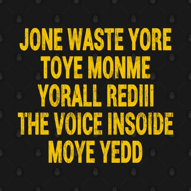 Jone Waste Yore Toye Monme Yorall RedIII The Voice Insoide Moye Yedd by Redmart