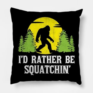 Rather Squatchin Pillow