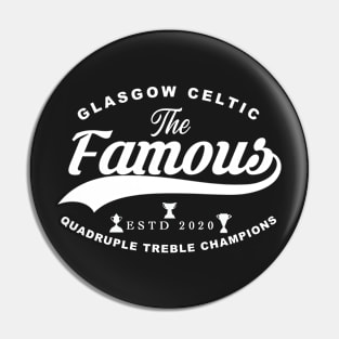 The Famous Glasgow Celtic Quadruple Treble Pin