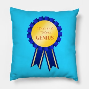 Natural Born Genius Pillow