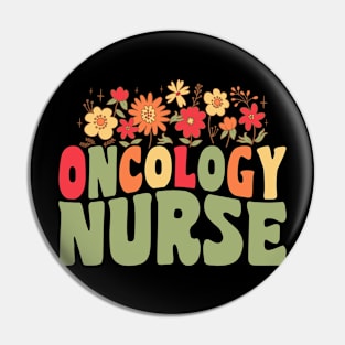 Oncology Nurse Floral Pin