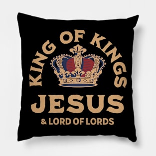 King of Kings, Lord of Lords, Jesus Christ, Christian, Faith Pillow