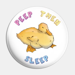 Peep Then Sleep Duckling Pin