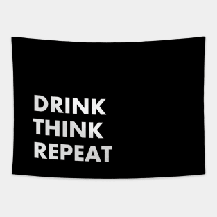 DRINK - THINK - REPEAT Tapestry