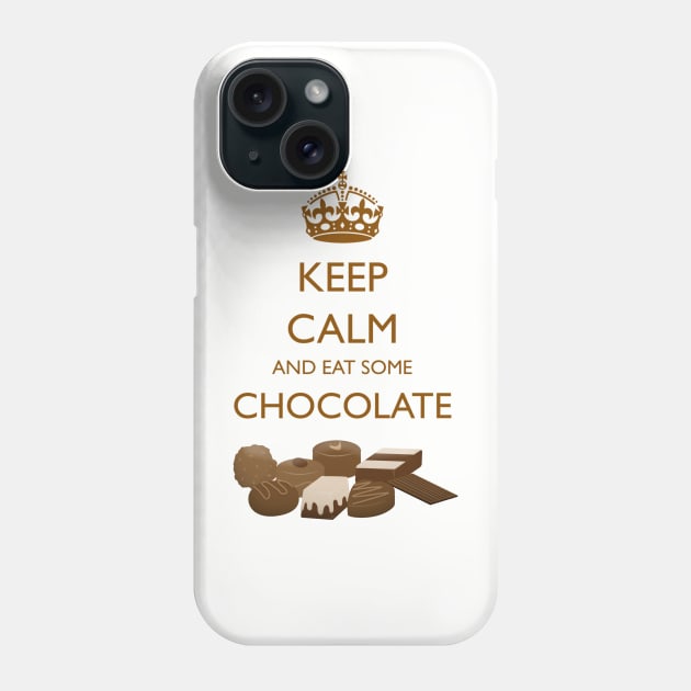 Keep Calm And Eat Some Chocolate Phone Case by CoastalDesignStudios