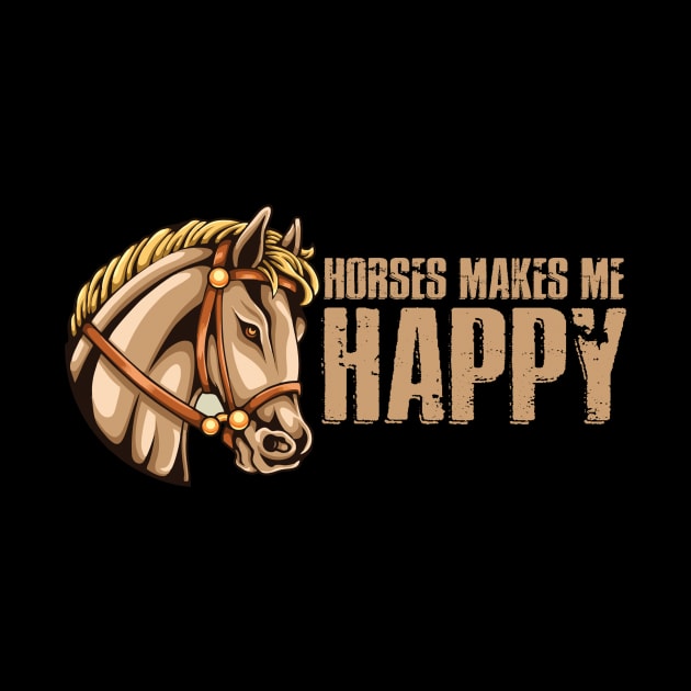 Horses makes me happy by maxcode