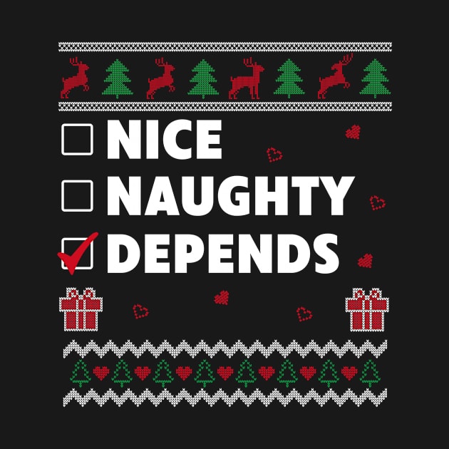 Nice Naughty List Ugly Christmas Design Funny Depends by Dr_Squirrel