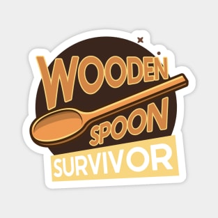 Wooden Spoon Survivor Magnet