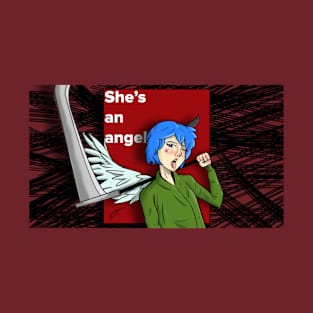 She's an angel T-Shirt