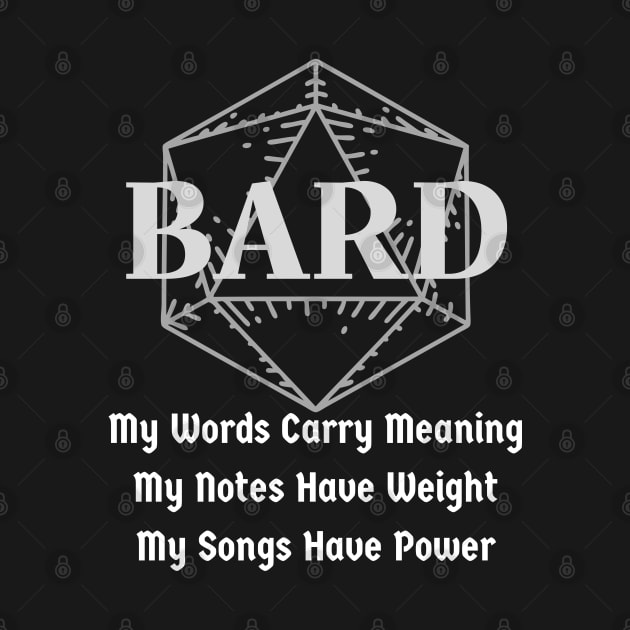 "My Songs Have Power" Dnd Bard Class Print by DungeonDesigns