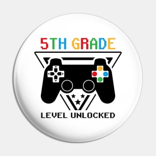 5th Grade Level Unlocked First Day of School Video Gamer Pin