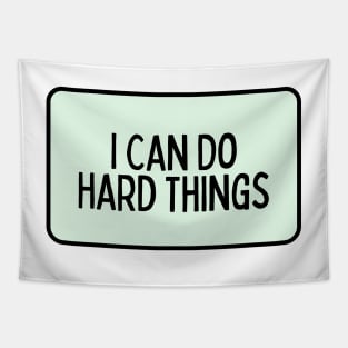 I Can Do Hard Things - Inspiring Quotes Tapestry