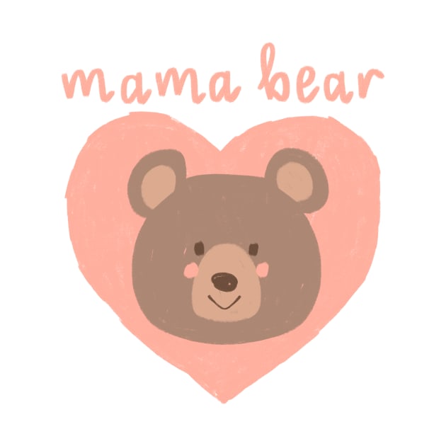 Mother’s Day Mama Bear by MissCassieBee