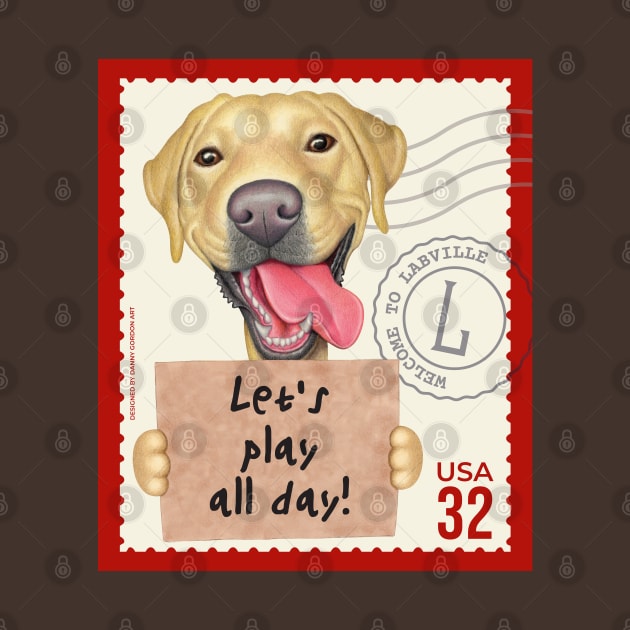 Cute Labrador welcome to Labville stamp by Danny Gordon Art