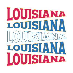 NATIONAL TEXT ART LOUISANA T-Shirt