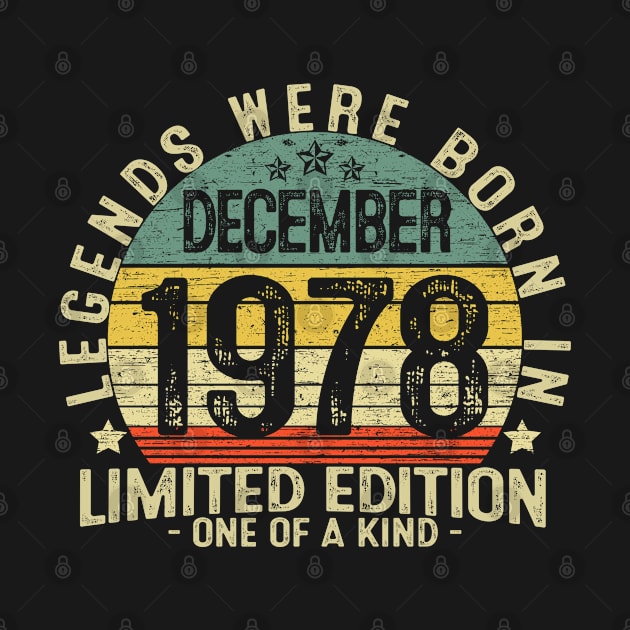 43 Years Old Birthday Legends Were Born In December 1978 by heart teeshirt