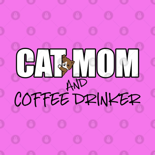 Cat Mom And Coffee Drinker by ArtisticRaccoon