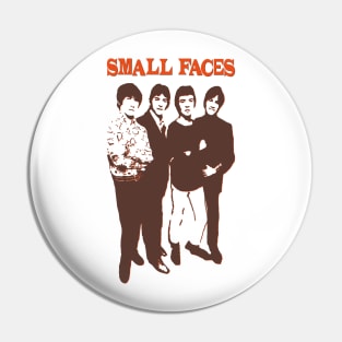 Small Faces Pin