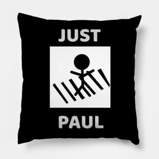 JUST PAUL Pillow