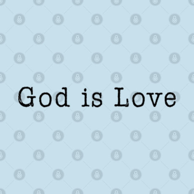 God is love - God - Phone Case